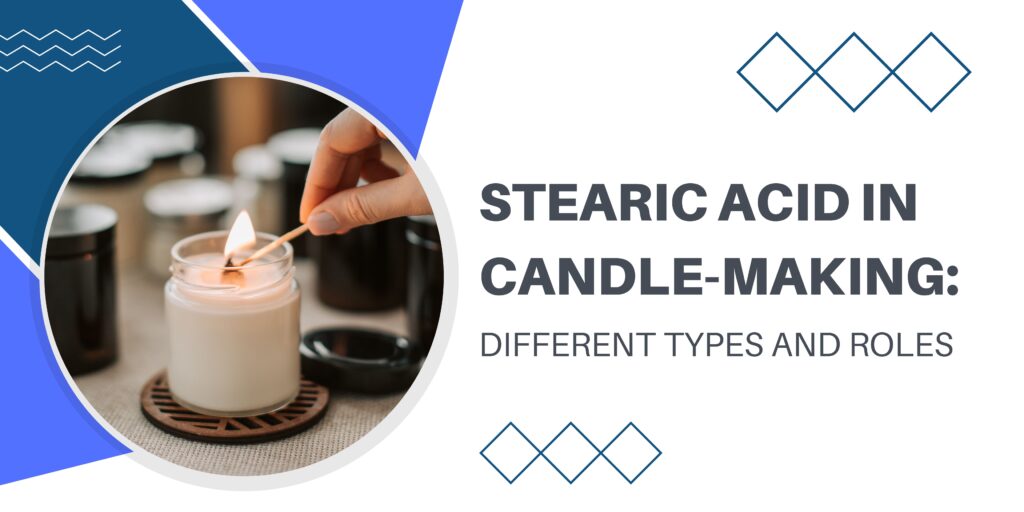 stearic acid in candle making - banner